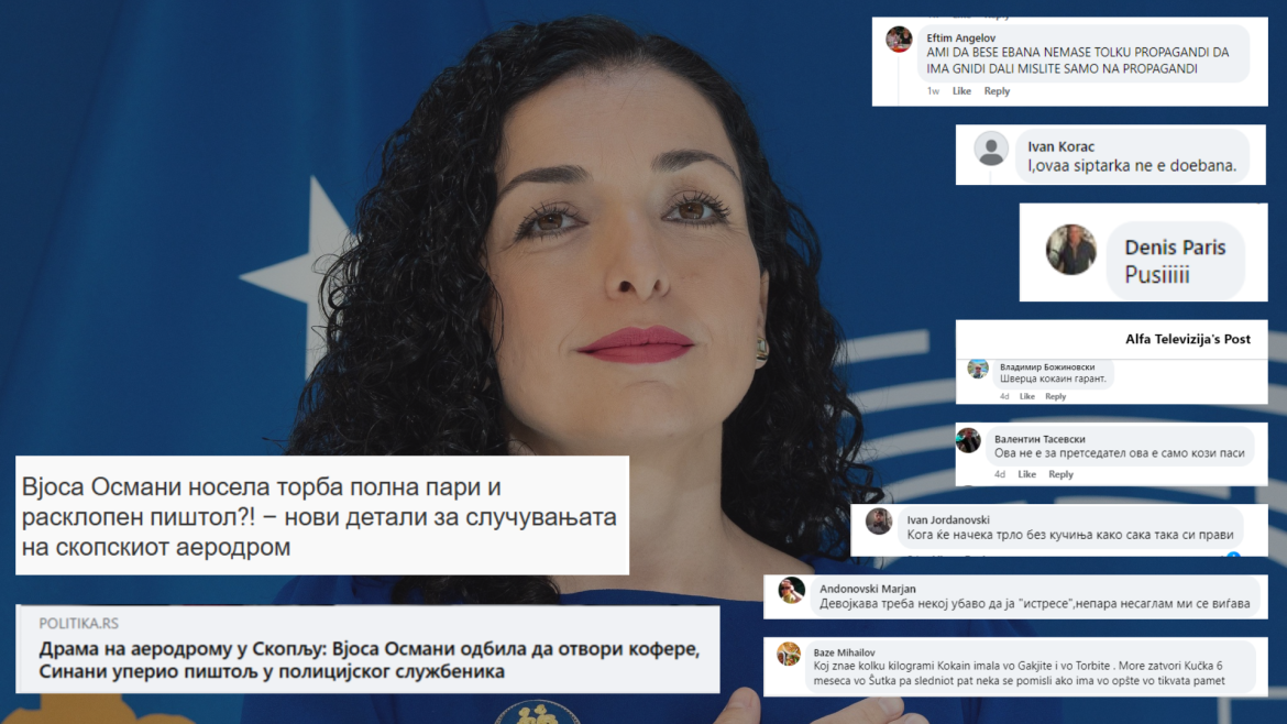 Macedonian and Serbian media used the incident withPresident Osmani to incite hate speech on ethnic grounds